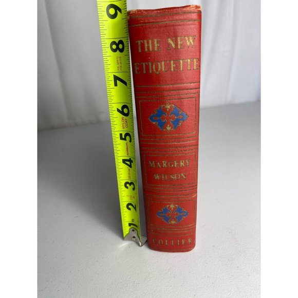 The New Etiquette Margery Wilson Book Collier 1940 Modern Code Social Behavior - Picture 2 of 16